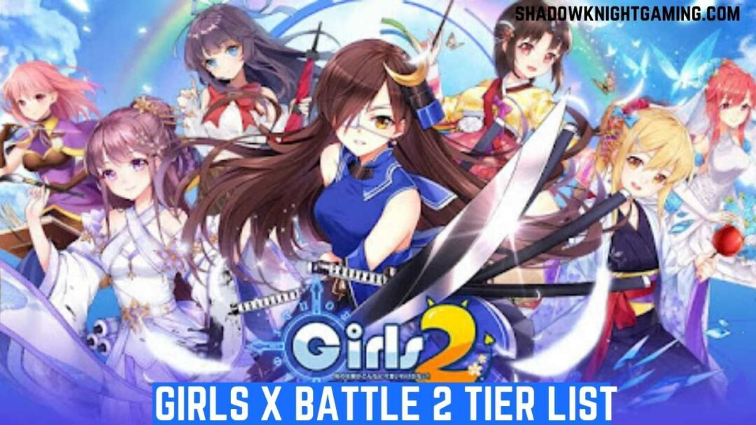 Girls X Battle 2 Tier List