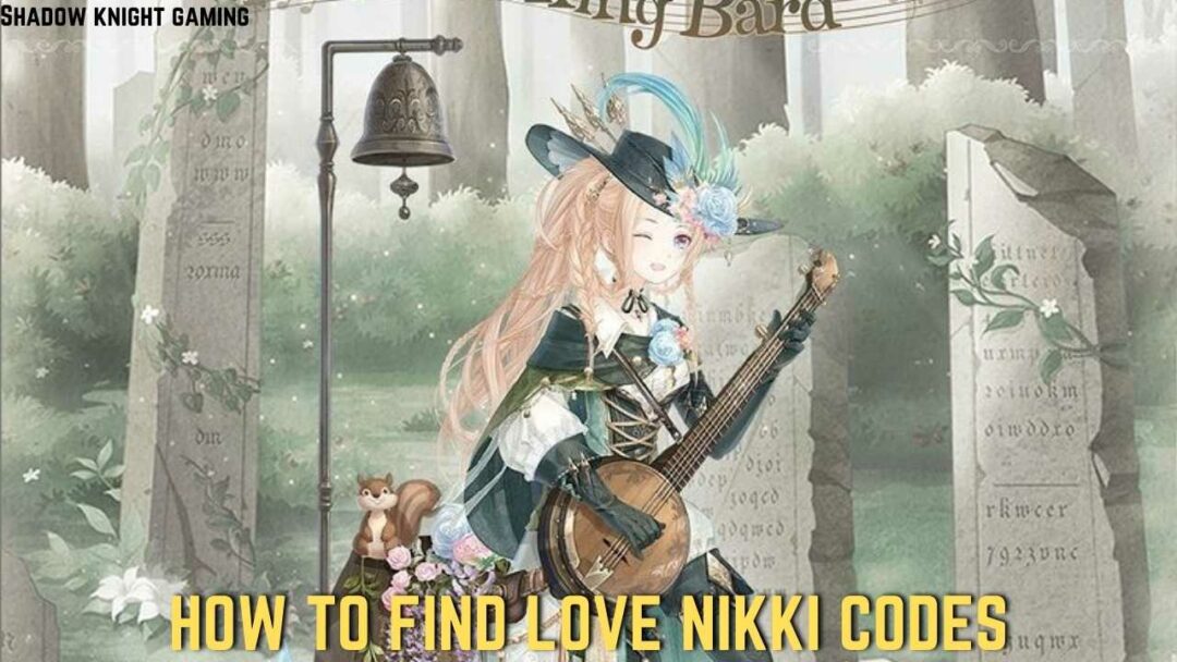 How to find Love Nikki codes