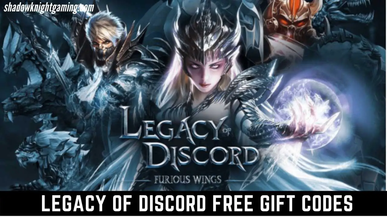 Legacy of Discord Free Gift Codes