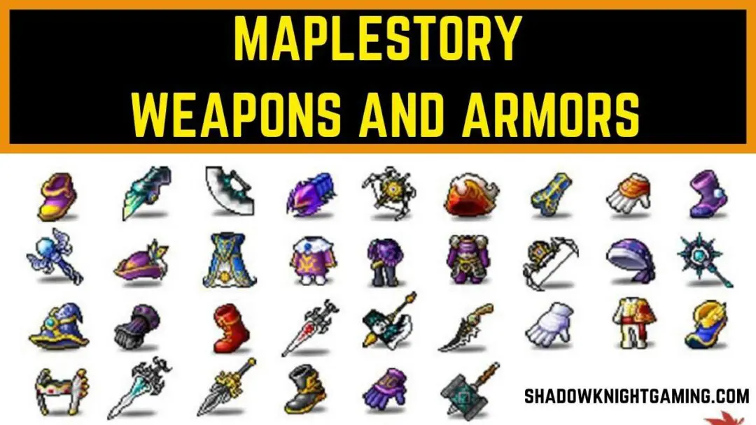 MapleStory  Weapons and Armors