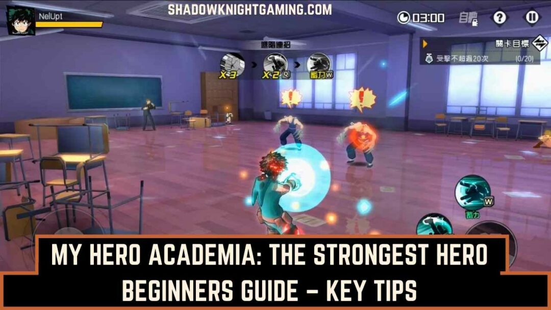 My Hero Academia The Strongest Hero Beginners Guide