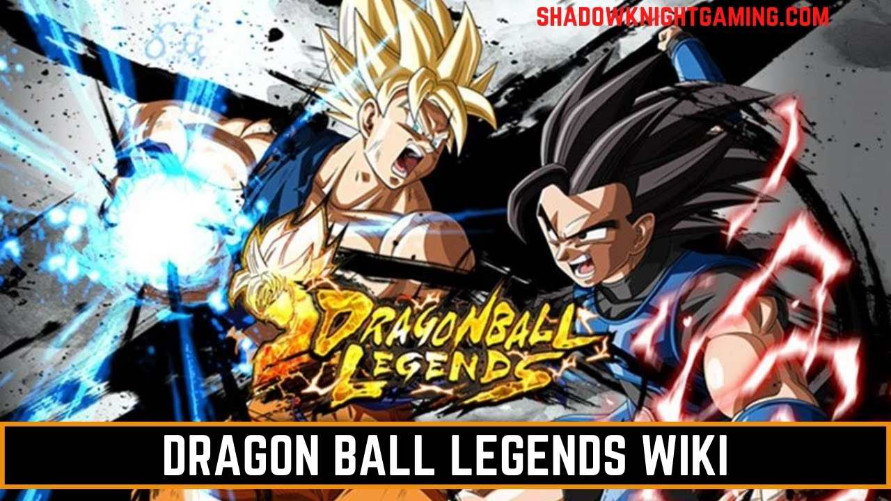 Dragon Ball Legends Wiki