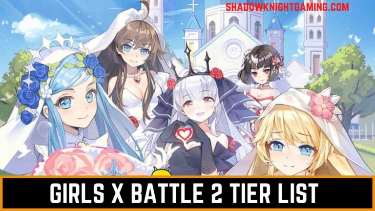 Girls X Battle 2 Tier List