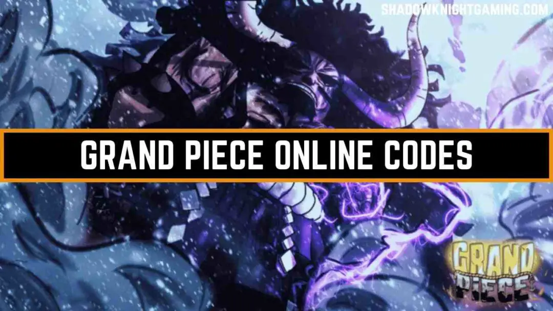 Grand Piece Online Codes