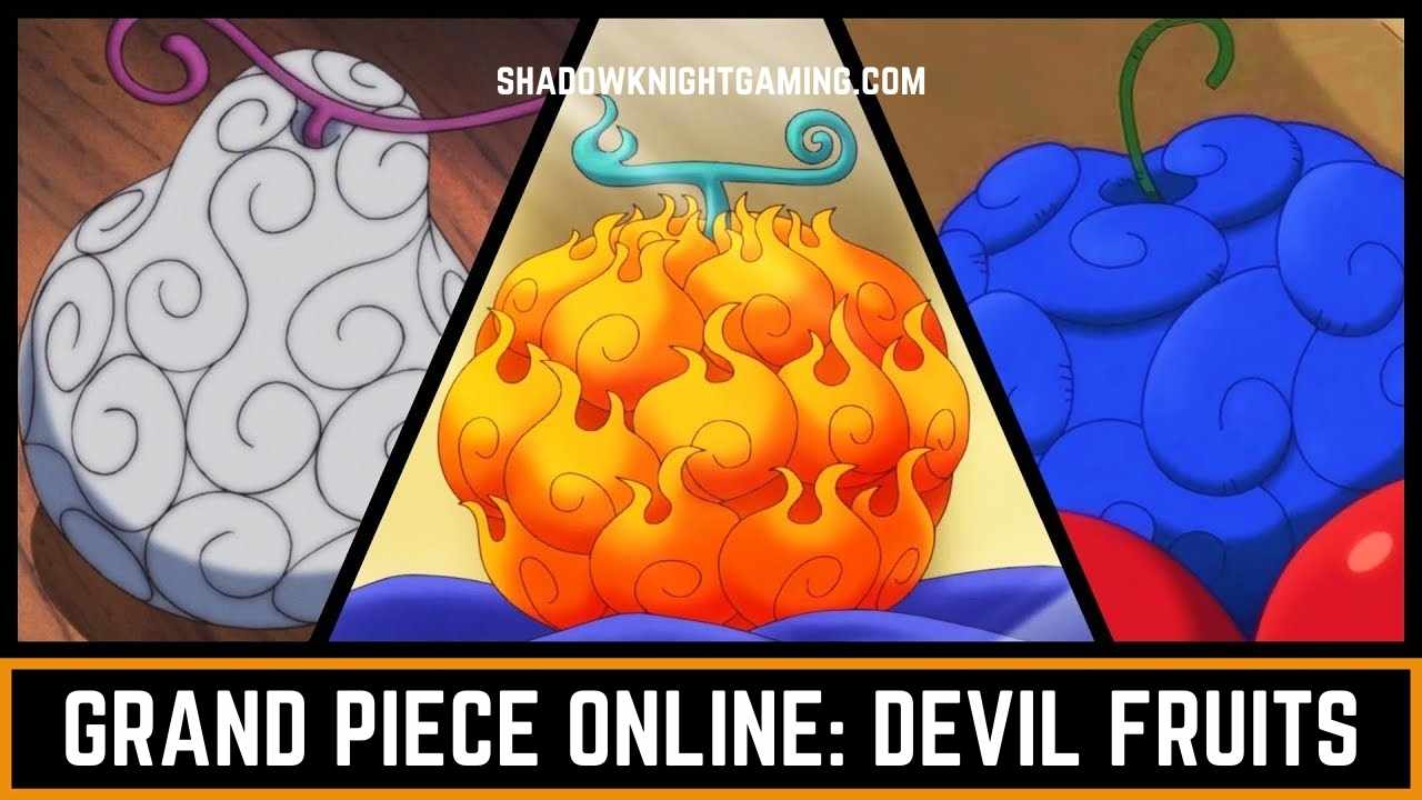 Grand Piece Online Devil Fruits (1)