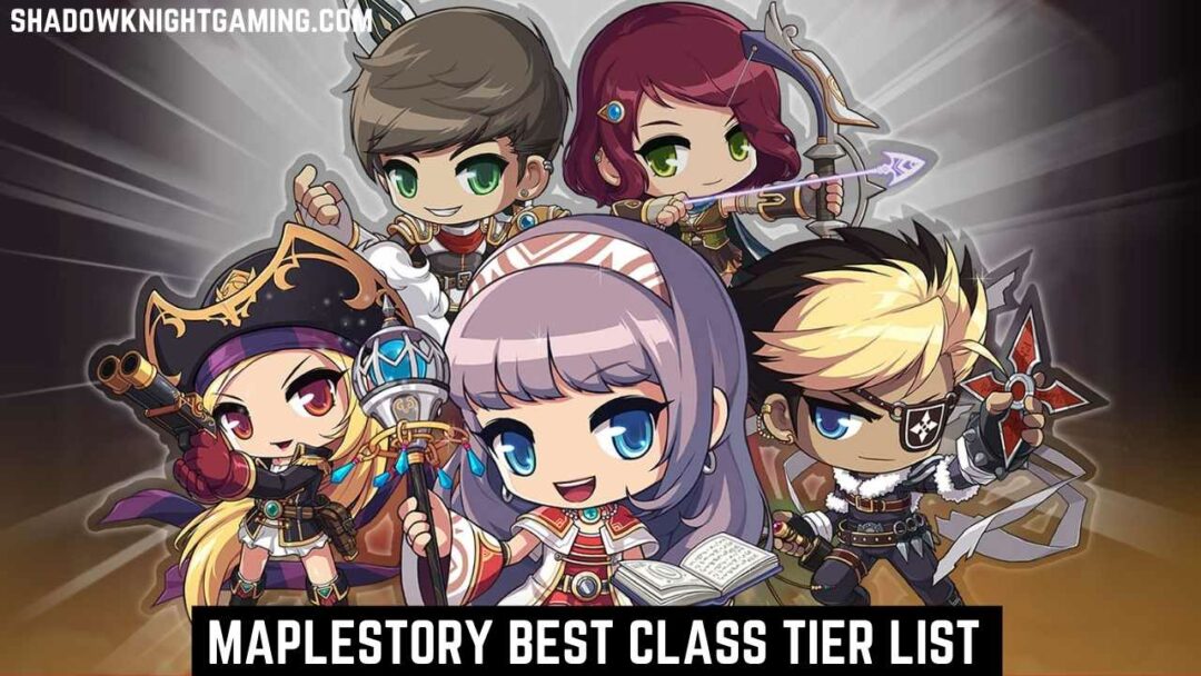 MapleStory Best Class Tier List 