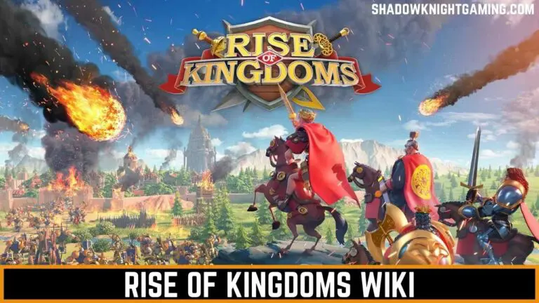 Rise of Kingdoms Wiki