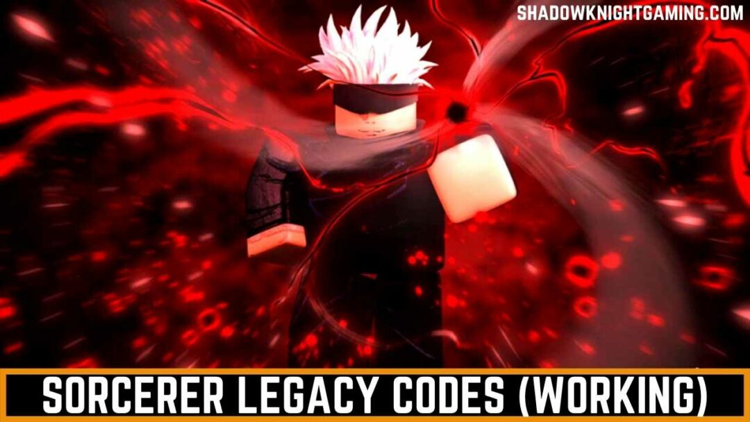 Sorcerer Legacy Codes (Working)