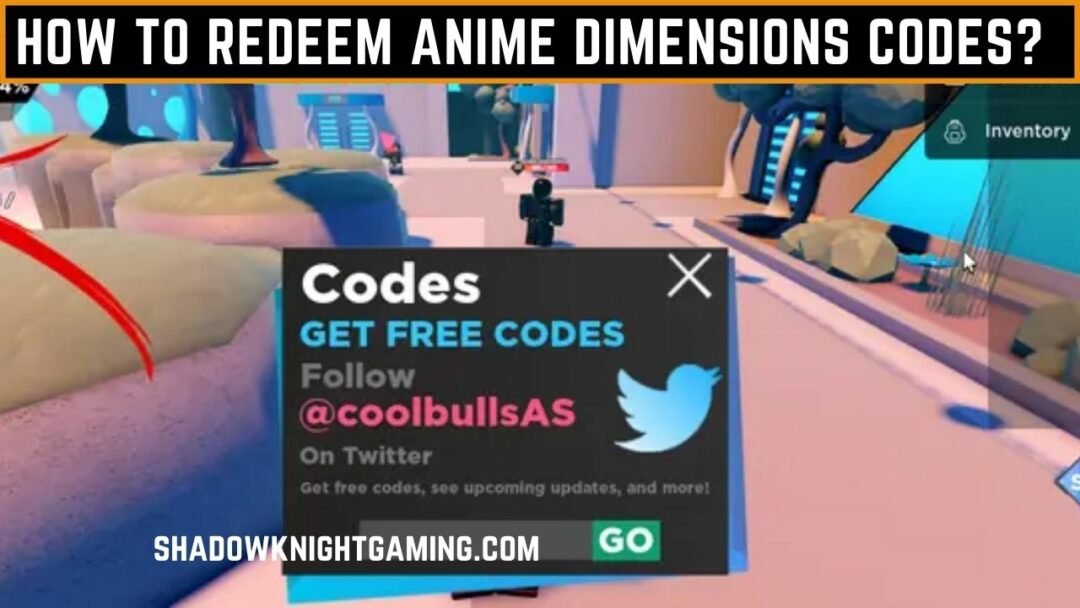 How TO REDEEM ANIME DIMENSIONS CODES?