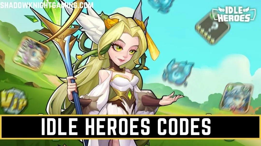 Idle Heroes codes