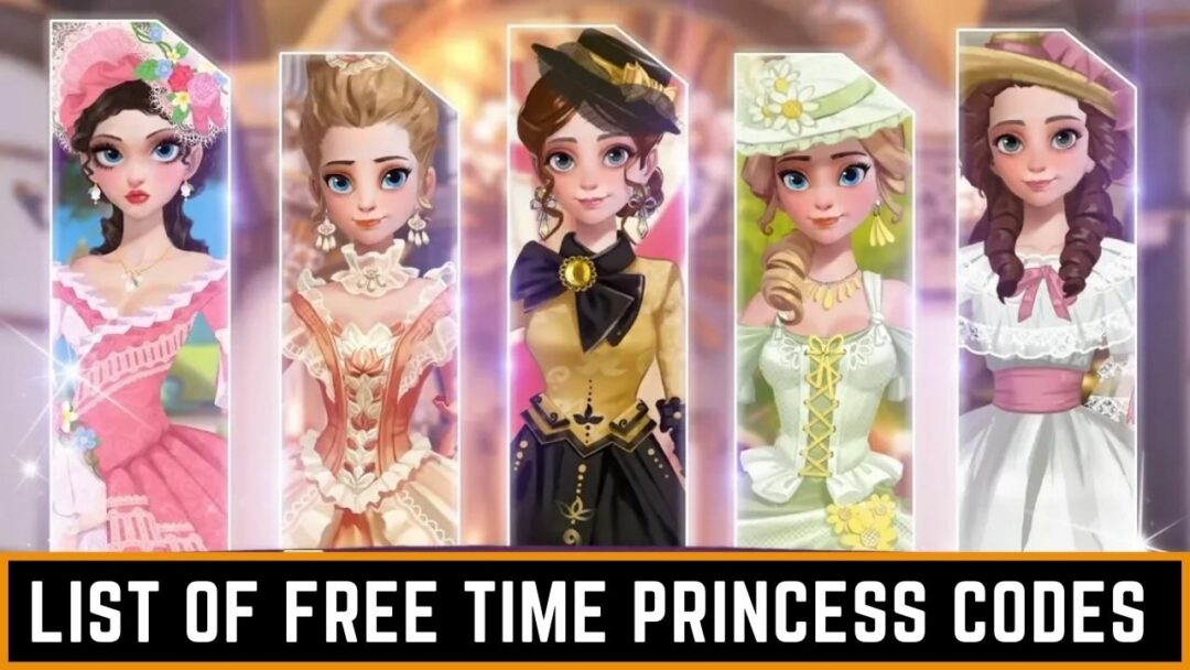 List of Free Time Princess codes