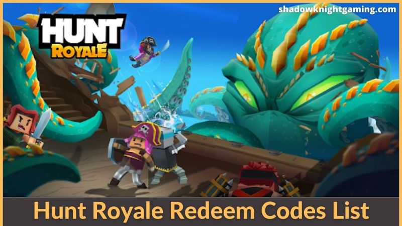 Hunt Royale Redeem Codes