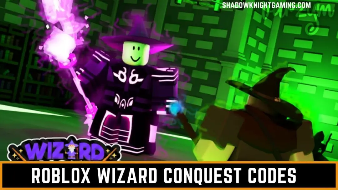 Roblox Wizard Conquest Codes