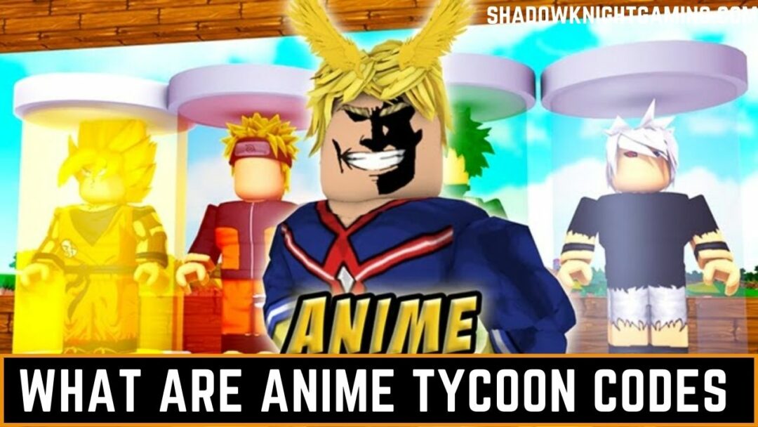 What are Anime Tycoon Codes