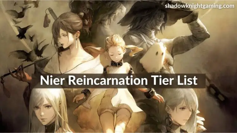 Nier Reincarnation tier list