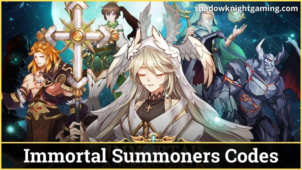 Immortal summoners codes