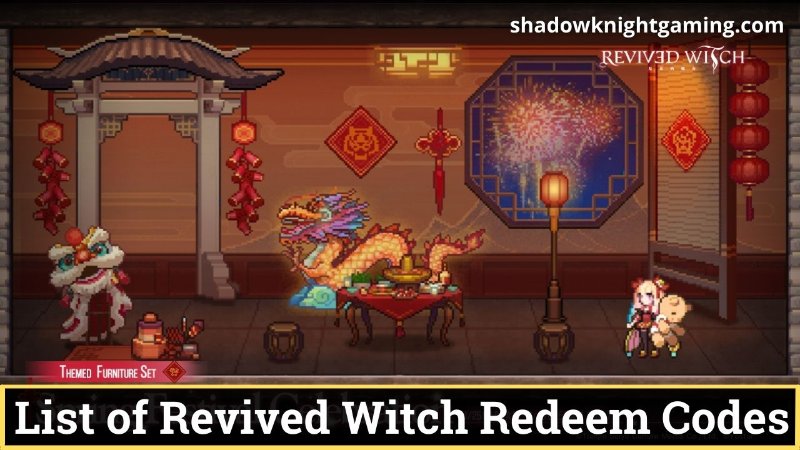 Revived Witch Redeem Codes