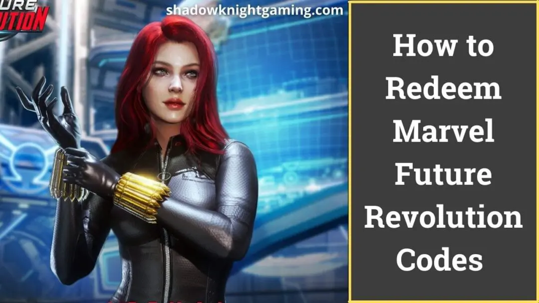 How to Redeem Marvel Future Revolution Coupon Codes