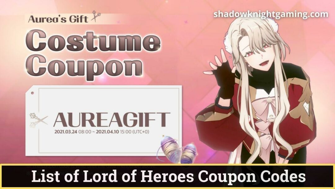 List of Lord of Heroes Coupon Codes