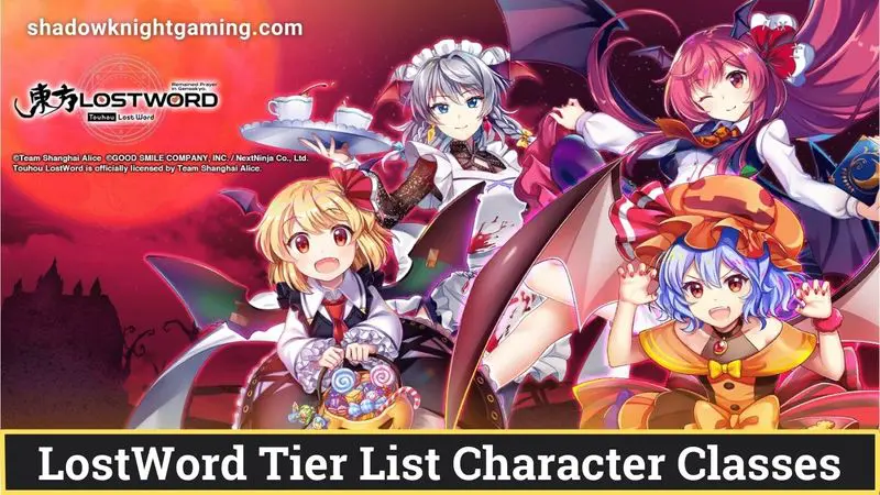 LostWord Tier List Character Classes