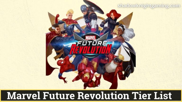 Marvel Future Revolution Tier List January 2023 | Best Heroes