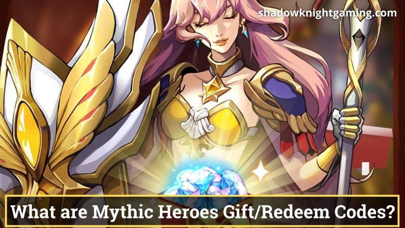 What are Mythic Heroes Gift Codes