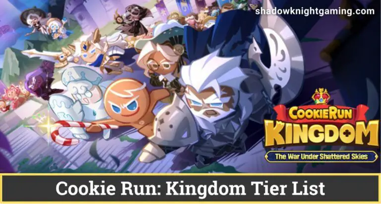 Cookie Run: Kingdom Tier List January 2023 – Best Cookies in Cookie Run Kingdom