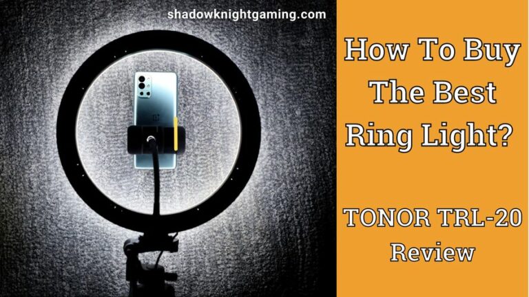 How To Buy The Best Ring Light TONOR TRL-20 Review