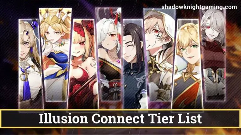 Illusion Connect Tier List October 2022 – Best Characters