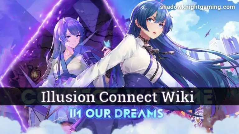 Illusion Connect Wiki
