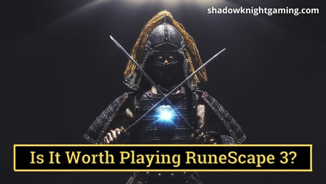 Is It Worth Playing RuneScape 3 Now?