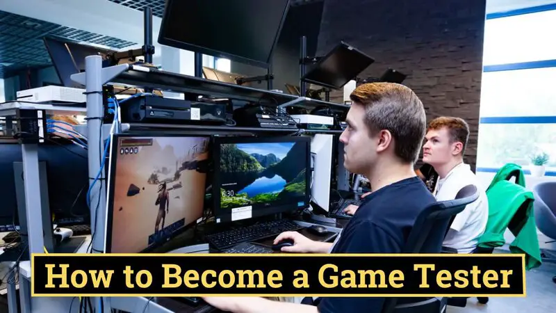 How to Become a Game Tester in 2023