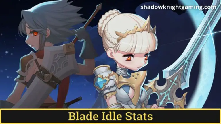 Blade Idle Stats: Everything you need to know