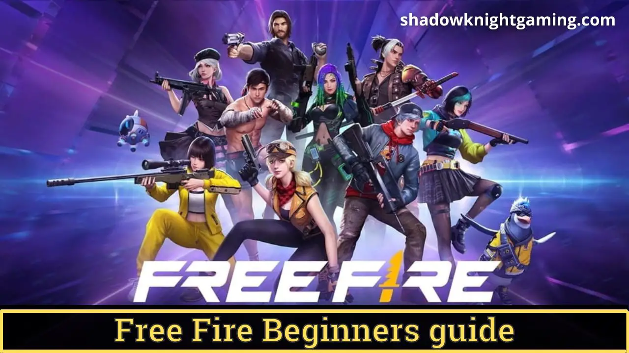 Free fire Beginners guide