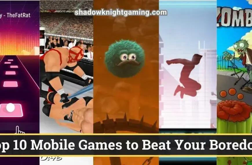 Top 10 Mobile Games to Beat Your Boredom Featured Image