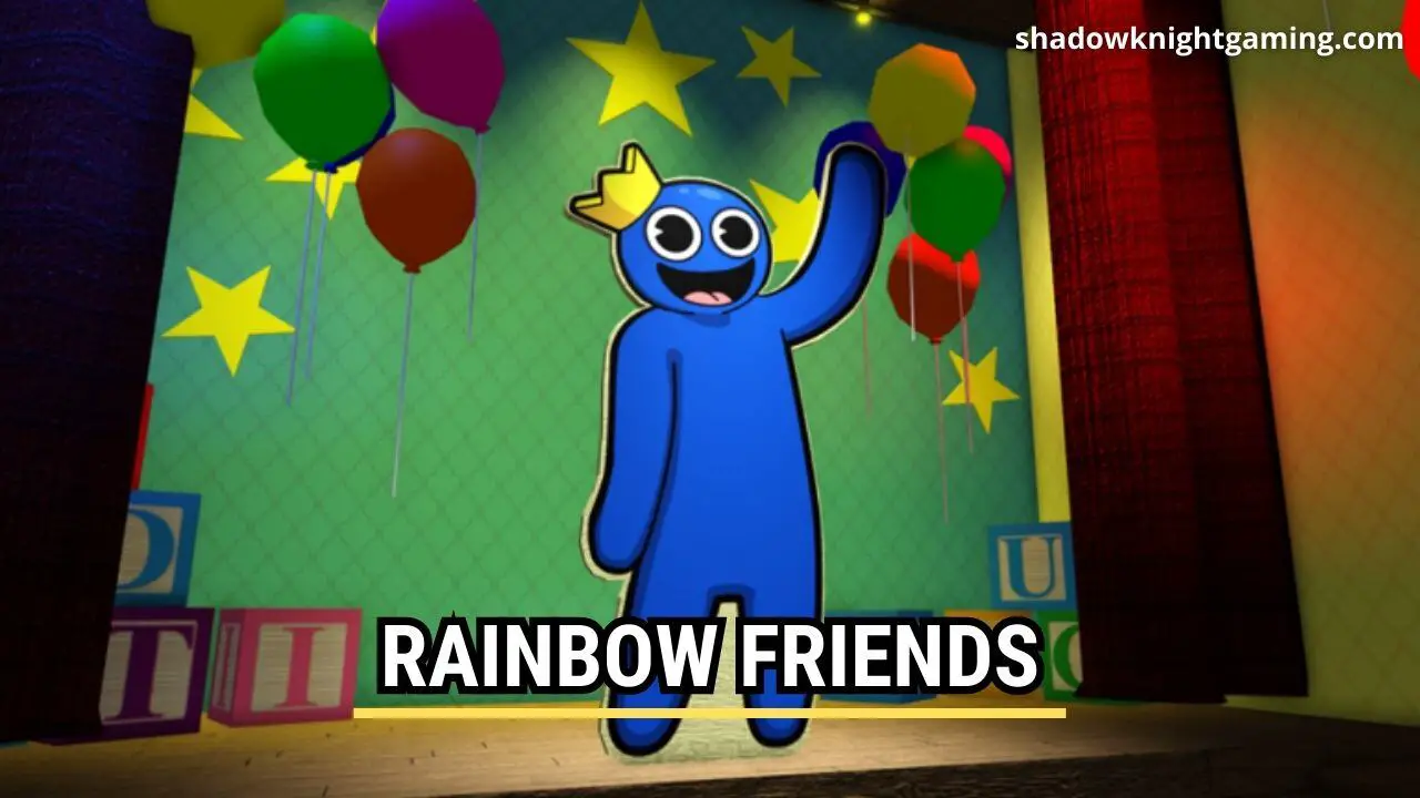 Rainbow Friends - Top ROBLOX Horror Games