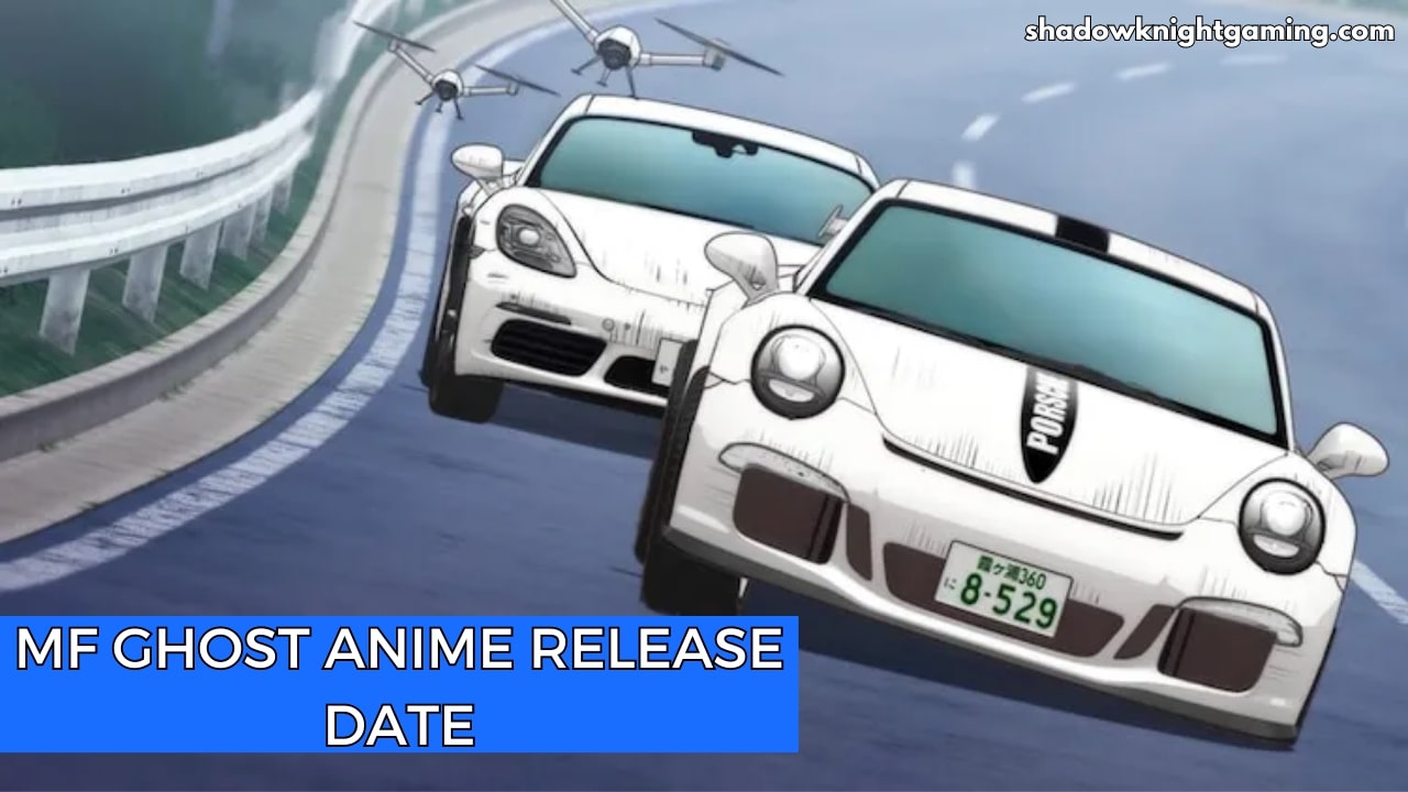 MF Ghost Anime Release date