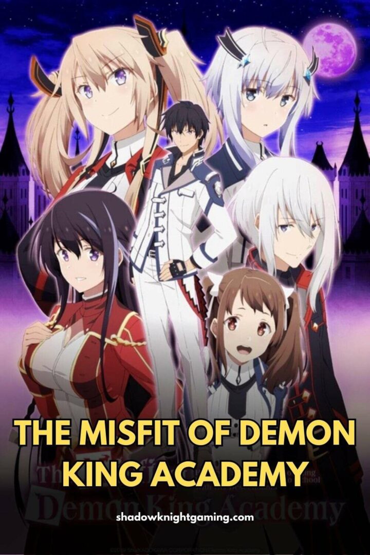 anime with overpowered main character - The Misfit of the Demon King Academy anime poster