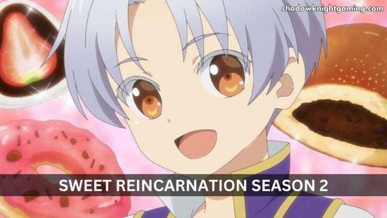 Sweet Reincarnation Season 2 Release Date, Trailer, Plot, Cast and More