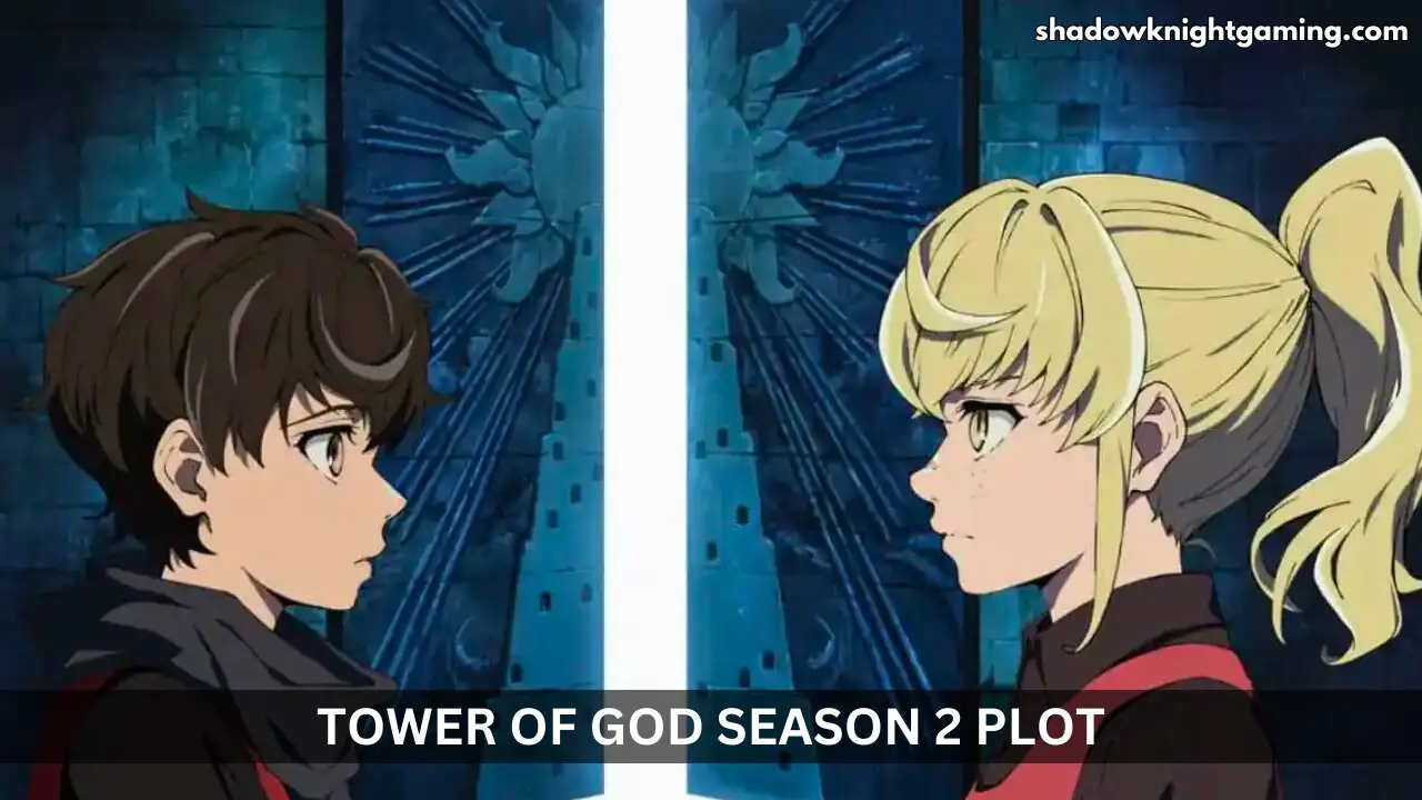 Tower of God Season 2 Plot