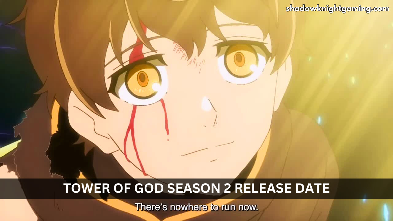 Tower of God Season 2 Release Date