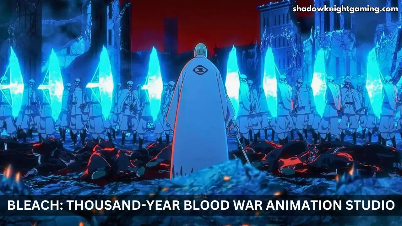 Which Studio is animating Bleach_ Thousand-Year Blood War