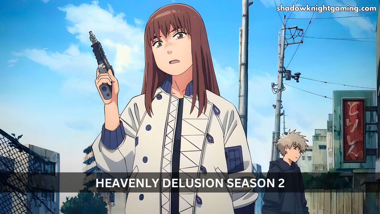 Heavenly Delusion Season 2 Release Date, Trailer, Plot, Cast and More