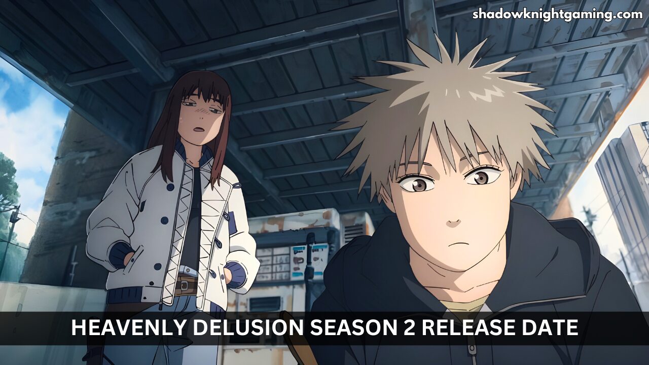 Heavenly Delusion Season 2 Release Date