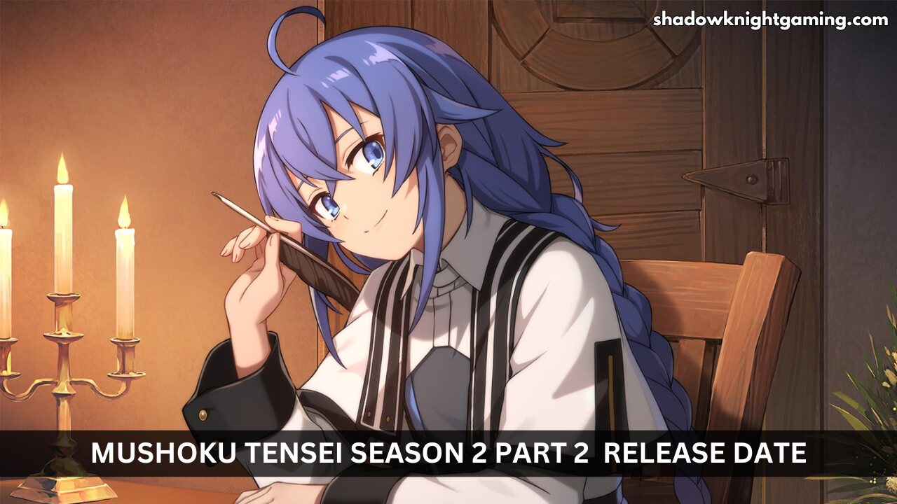 Mushoku Tensei: Jobless Reincarnation Season 2 Part 2 release date