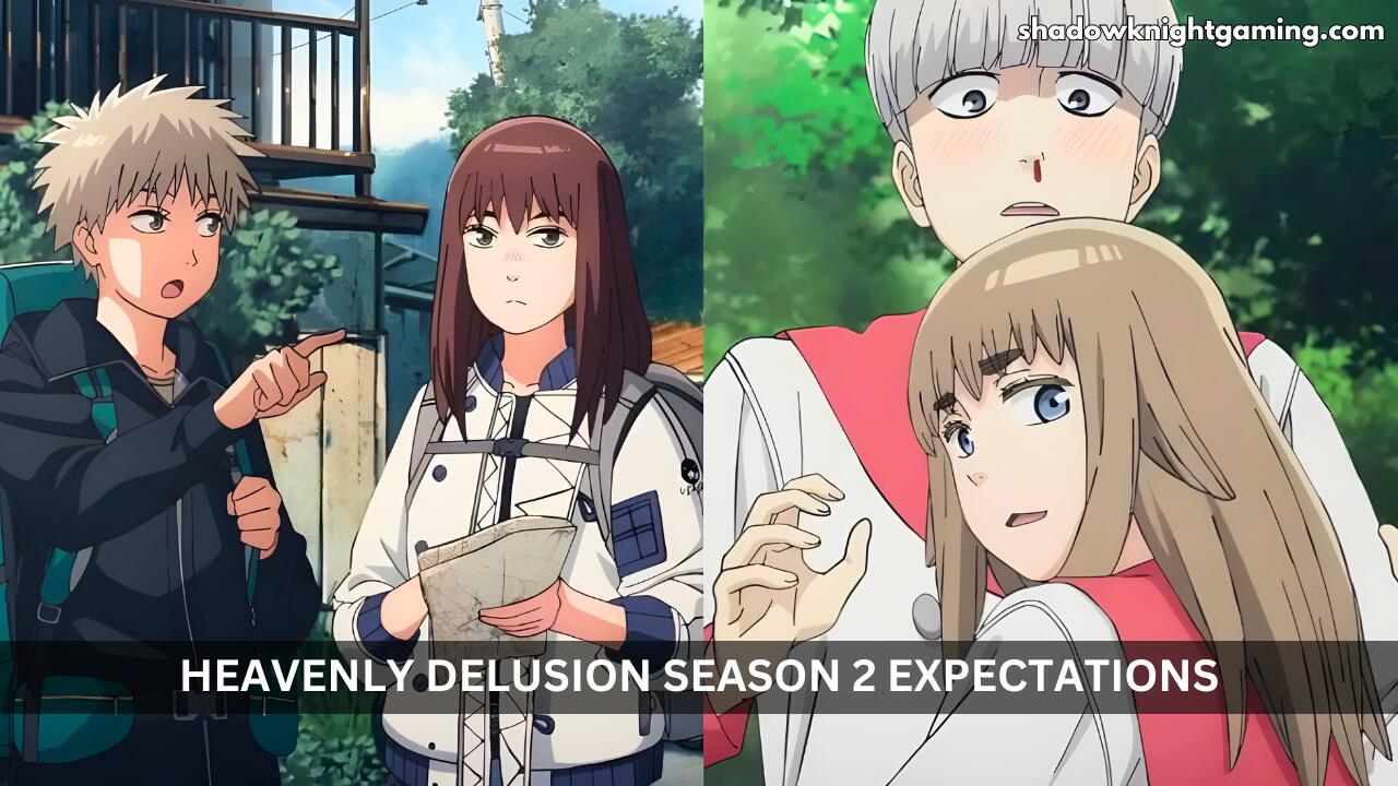 What to Expect from Heavenly Delusion Season 2