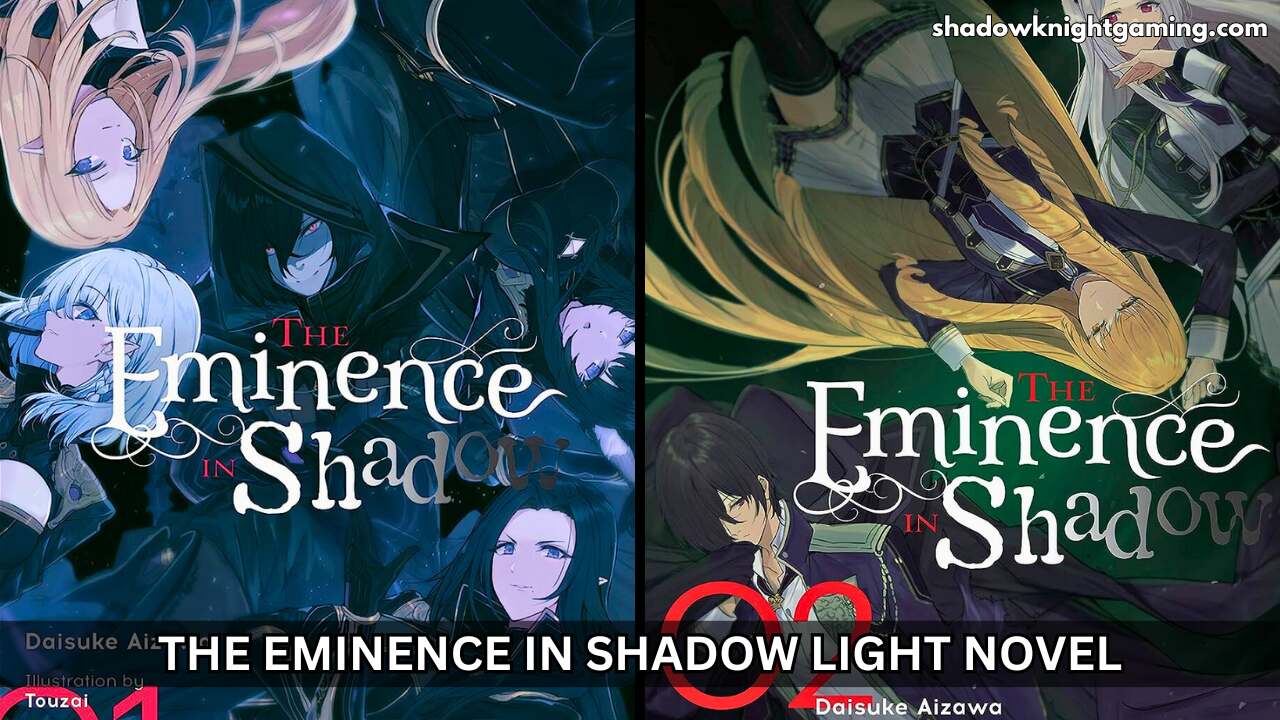 The Eminence in Shadow Light Novel