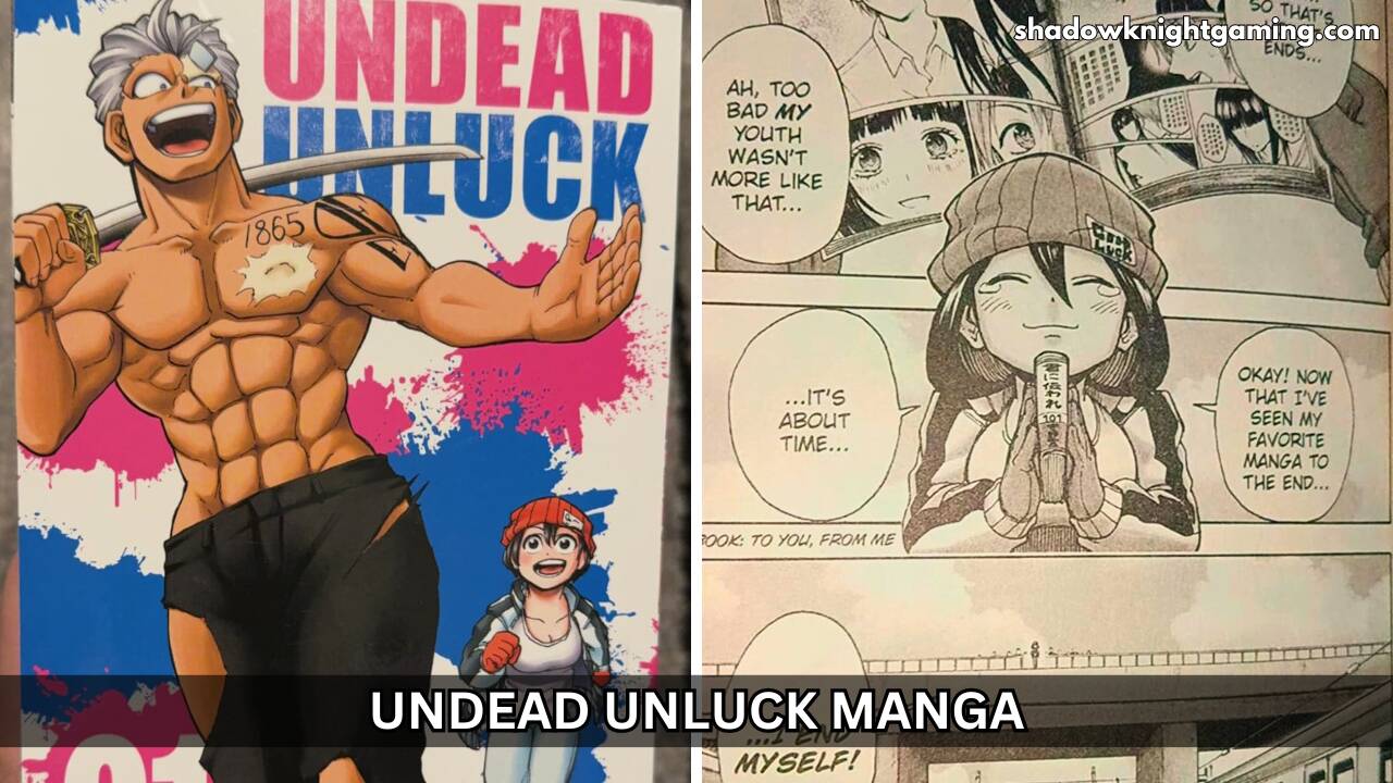 Undead Unluck Manga