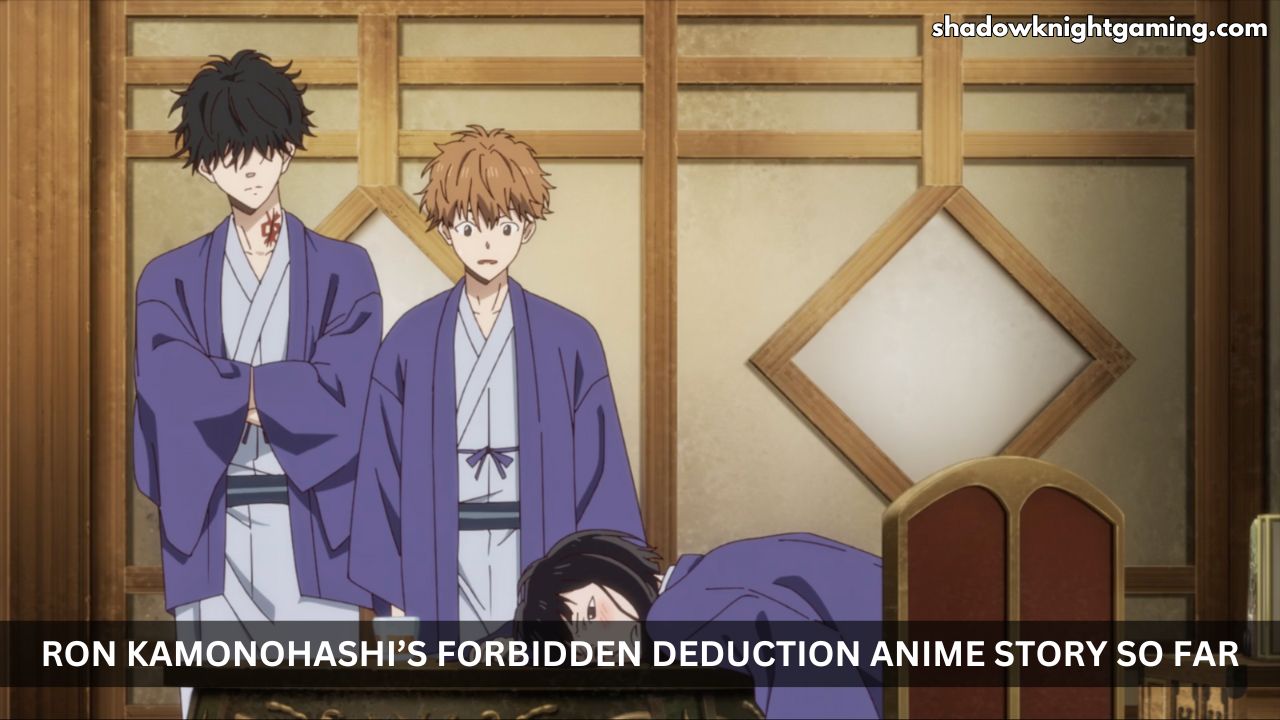 Ron Kamonohashi’s Forbidden Deduction anime Story So Far