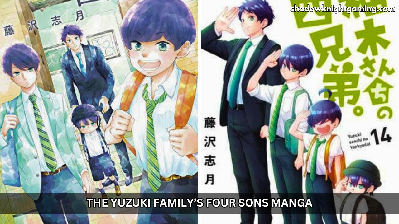 The Yuzuki Family’s Four Sons Manga
